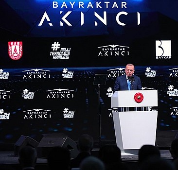 Cumhurbaşkanı Erdoğan: Akıncı TİHA ile Türkiye bu teknolojide dünyanın en ileri 3 ülkesinden biri olmuştur