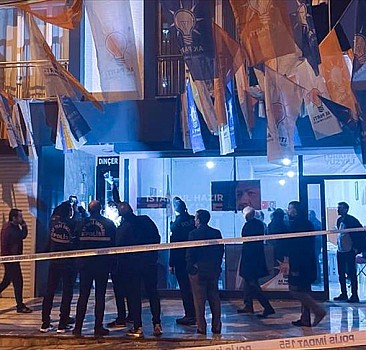 AK Parti seçim İrtibat Bürosuna silahlı saldırı