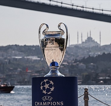 Şampiyonlar Ligi'nde İstanbul için geri sayım başlıyor