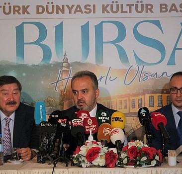 Türk dünyasının kalbi 2022'de Bursa'da atacak