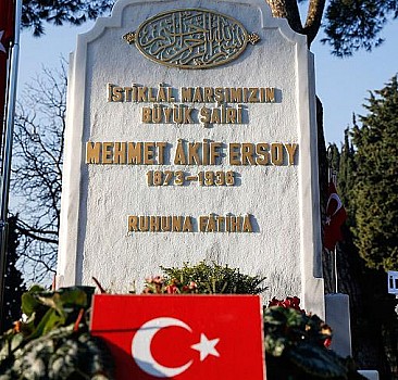 Milli şair Mehmet Akif Ersoy, kabri başında anıldı