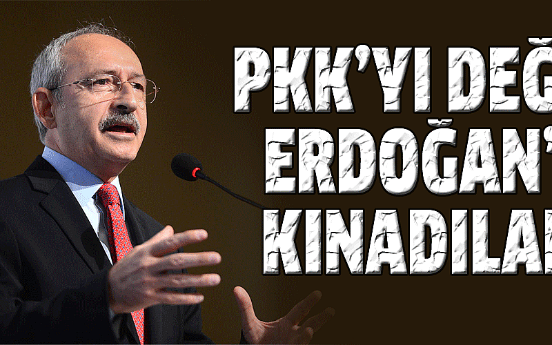 PKK’yı değil, Erdoğan’ı kınadılar
