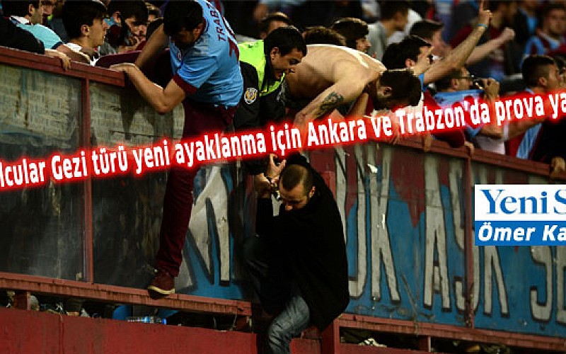 Bir elleri Ankara’da diğeri Trabzon’da