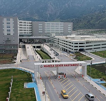 Manisa Şehir Hastanesi 1,5 yılda bölgenin sağlık üssü oldu