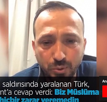 Yeni Zelanda saldırısında yaralanan Türk, terörist Tarrant'a cevap verdi